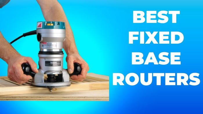 Best Fixed Base Router Reviews